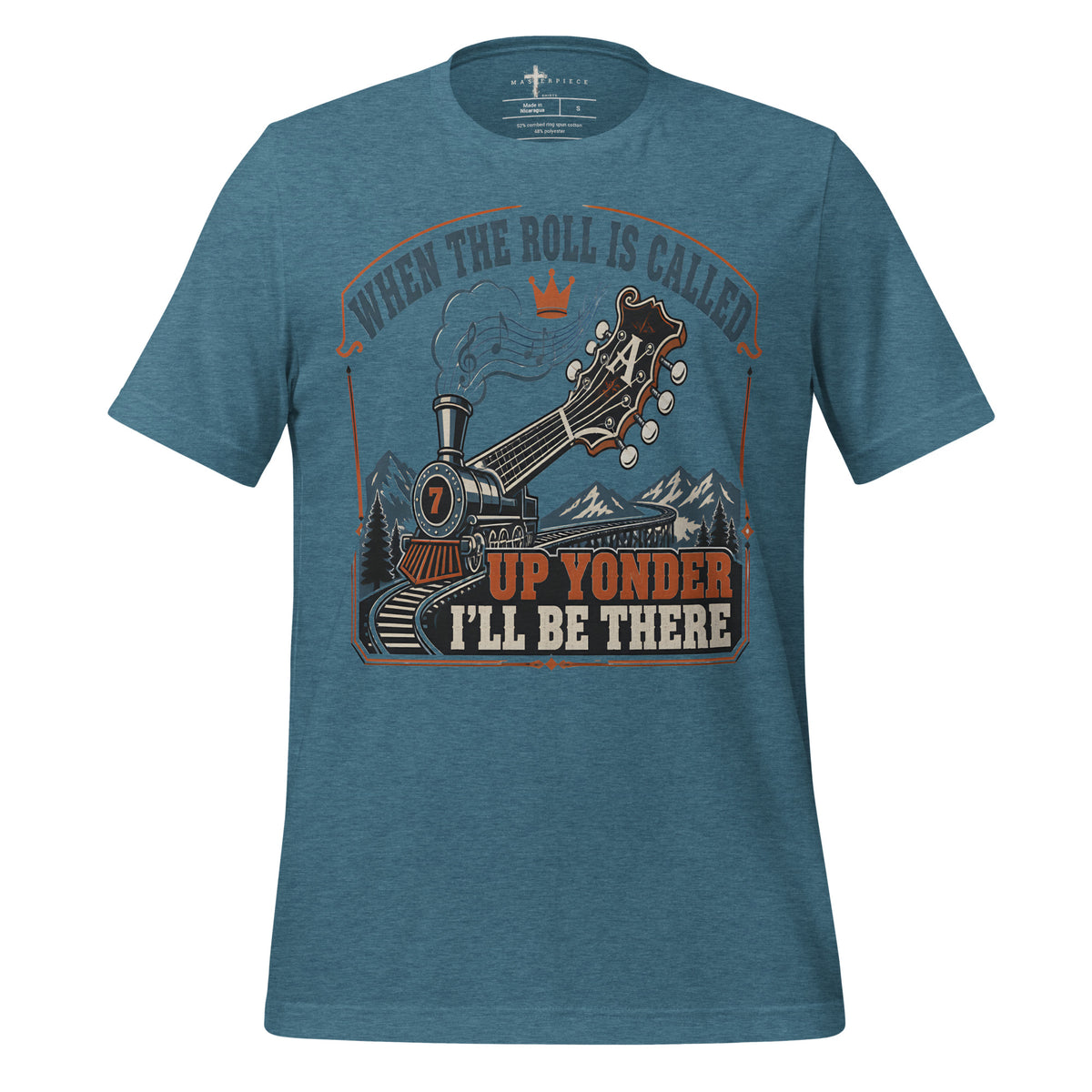Roll is Called Train - Teal - MasterPiece Shirts