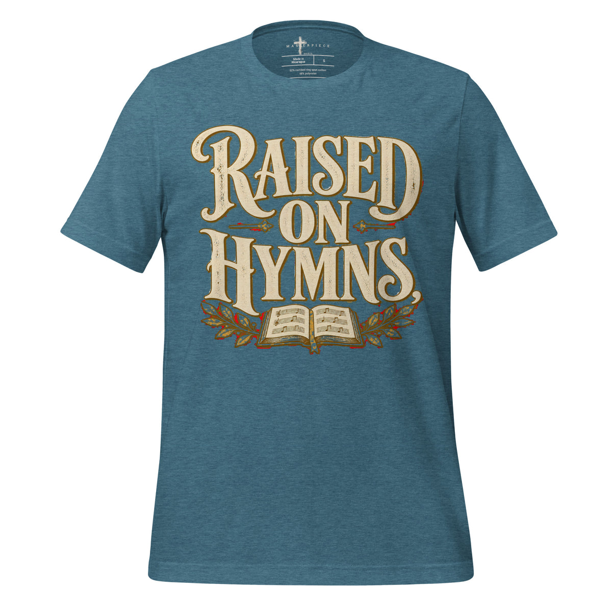 Raised on Hymns - Teal - MasterPiece Shirts
