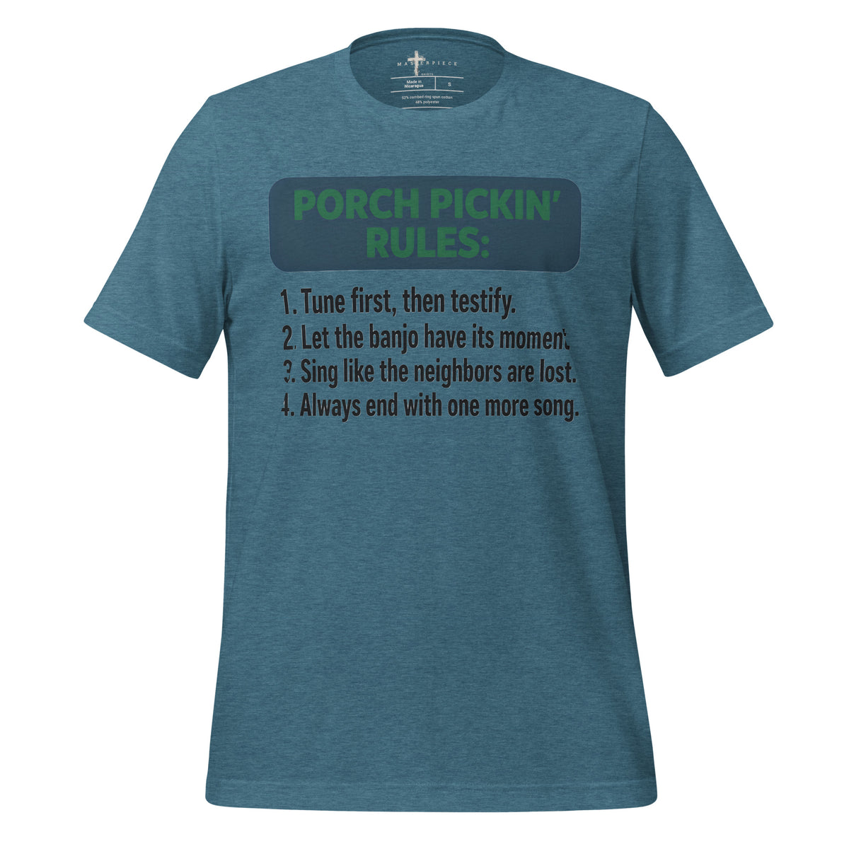 Porch Pickin Rules - Teal - MasterPiece Shirts