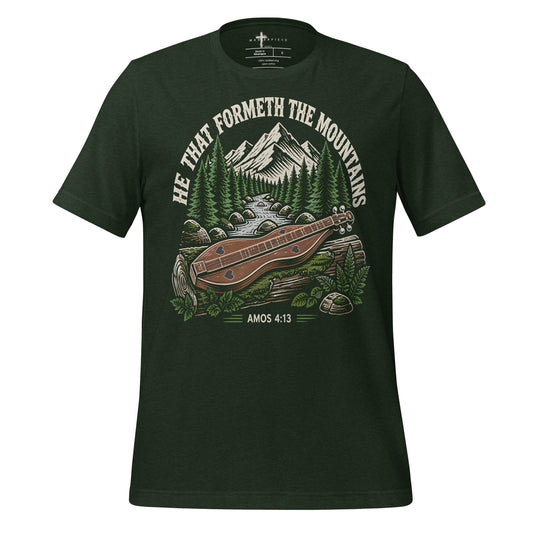 He Formed The Mountains Mountain Dulcimer - MasterPiece Shirts