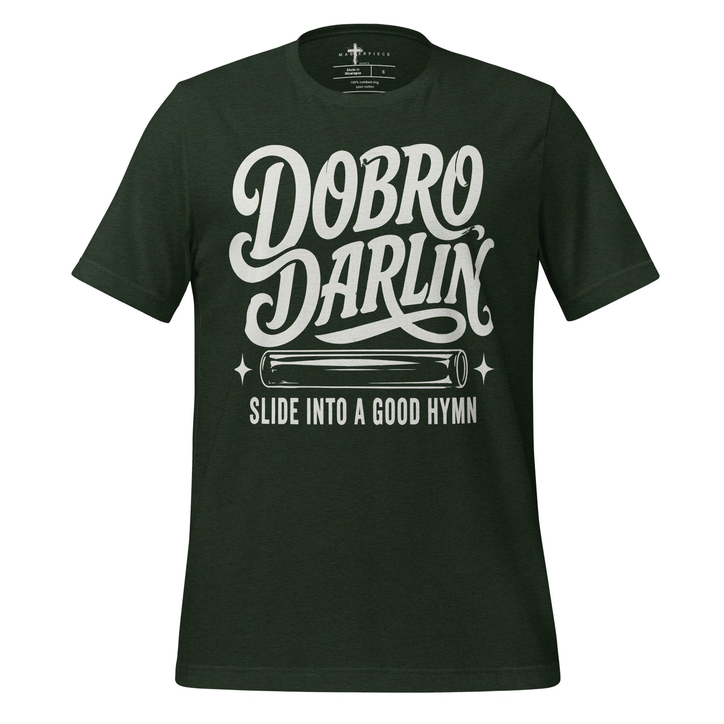 Dobro Darlin Hymn - MasterPiece Shirts