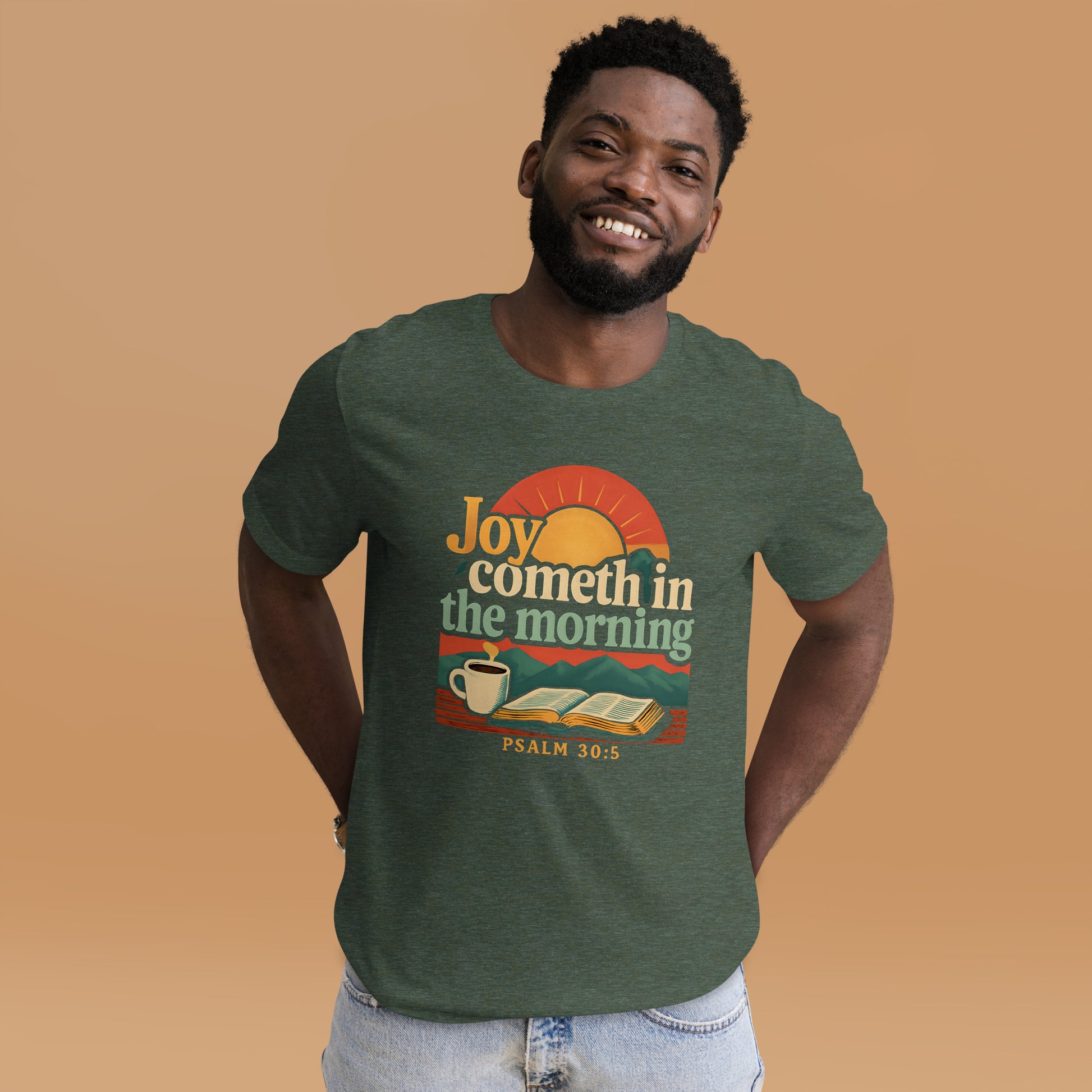 Joy Cometh in The Morning  Christian Bible Verse T Shirt