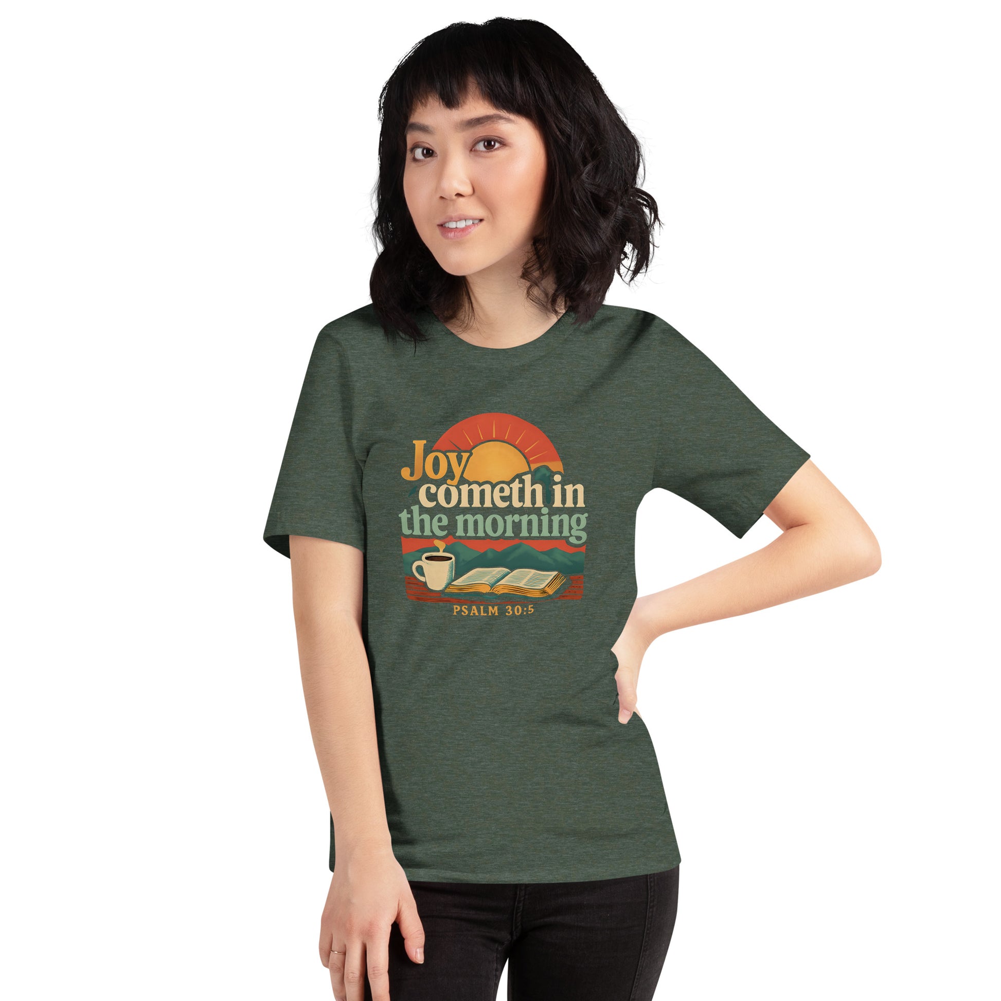 Joy Cometh in The Morning  Christian Bible Verse T Shirt