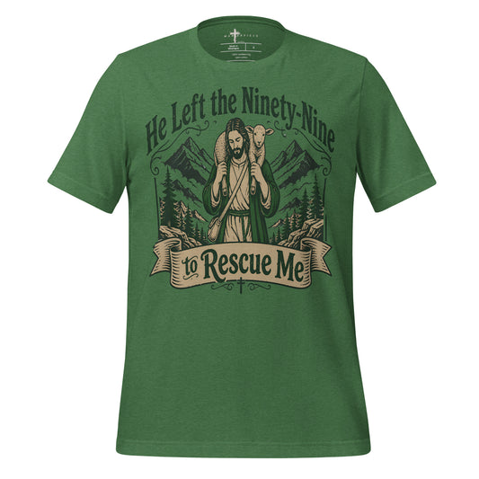He Left the 99 to Rescue Me - Green - MasterPiece Shirts