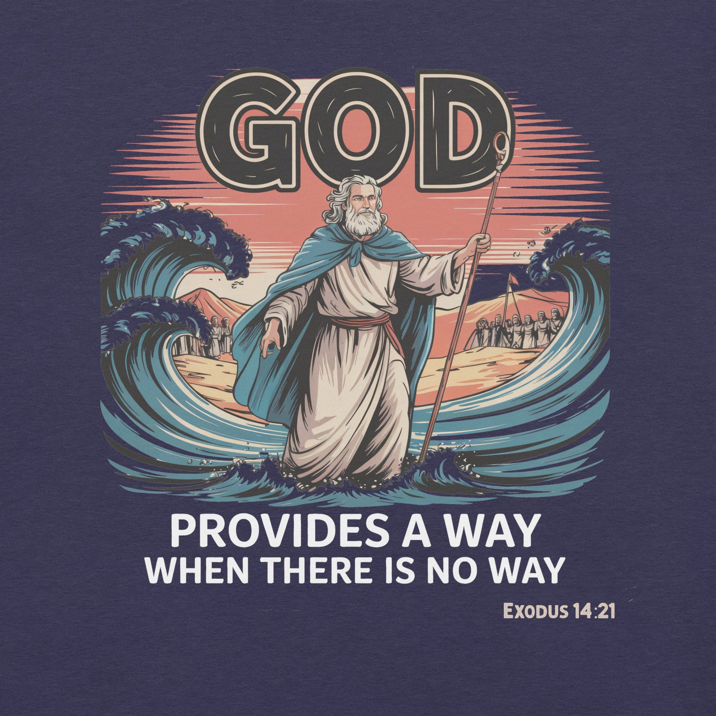 God Provides a Way  Christian Bible Verse T-Shirt