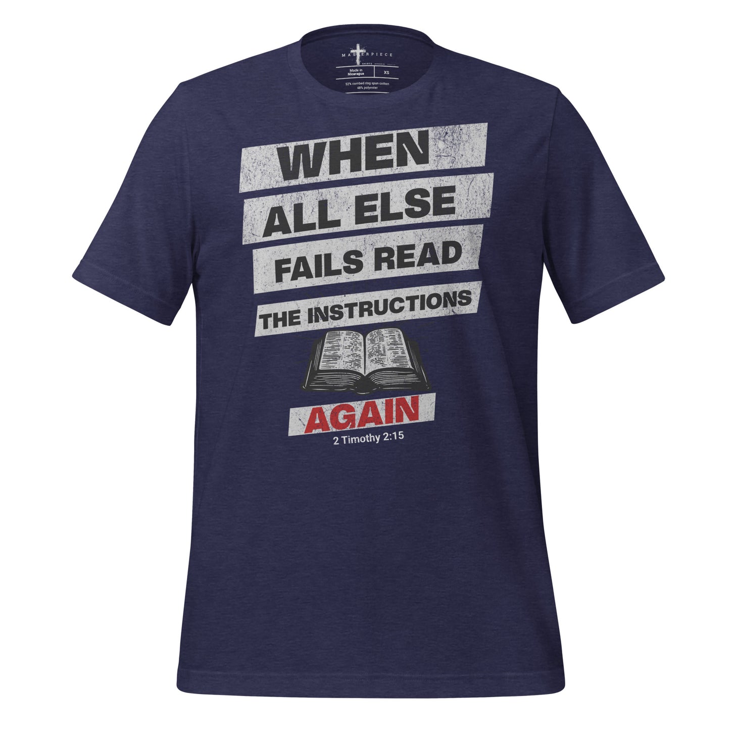 When All Else Fails  Christian Bible Verse T-Shirt