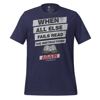 When All Else Fails  Christian Bible Verse T-Shirt