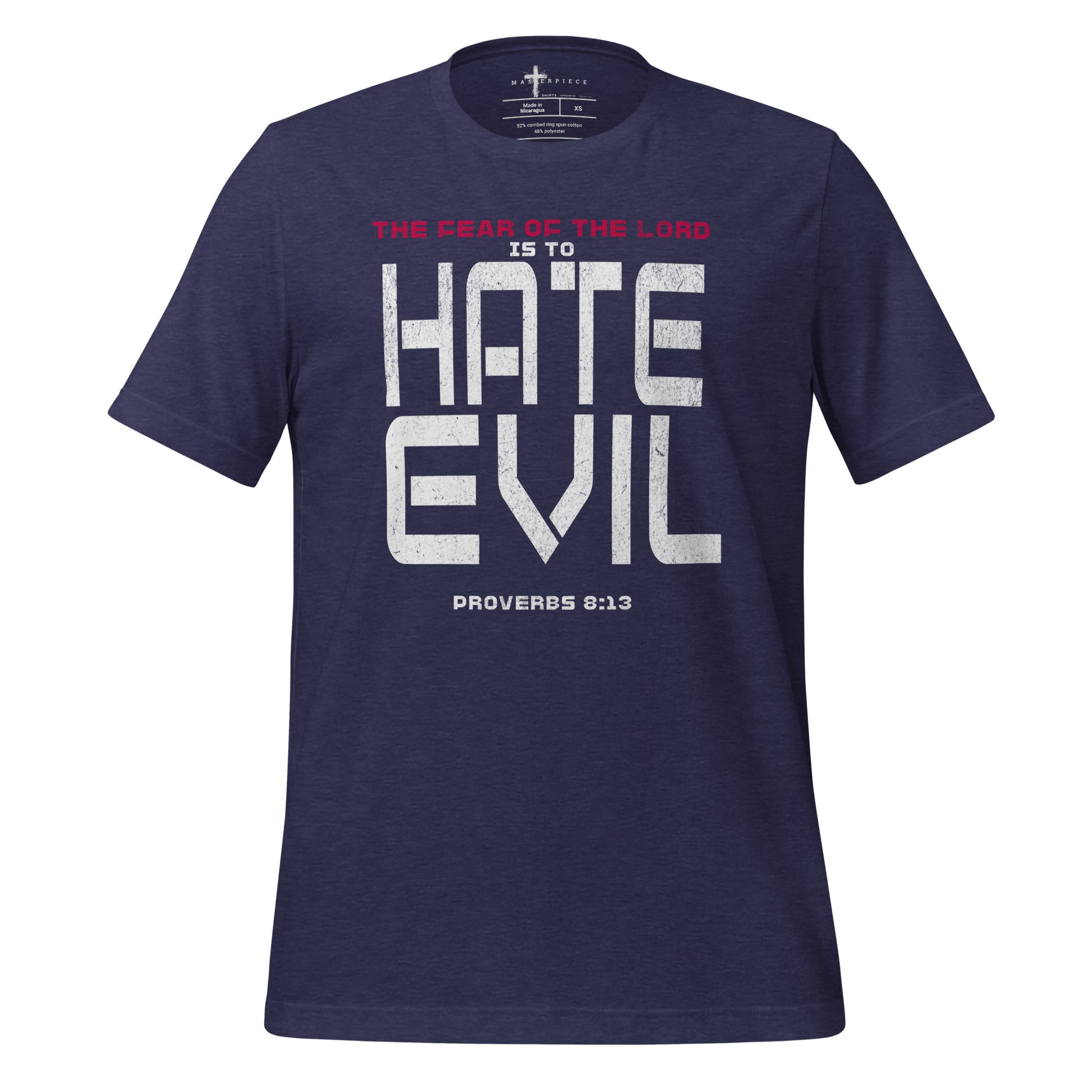 Fear The Lord HATE EVIL Shirt  Christian Bible Verse T-Shirt