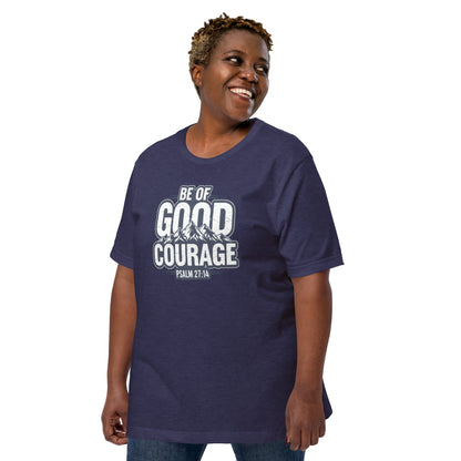 Be of Good Courage Psalm 27:1 Christian T-Shirt