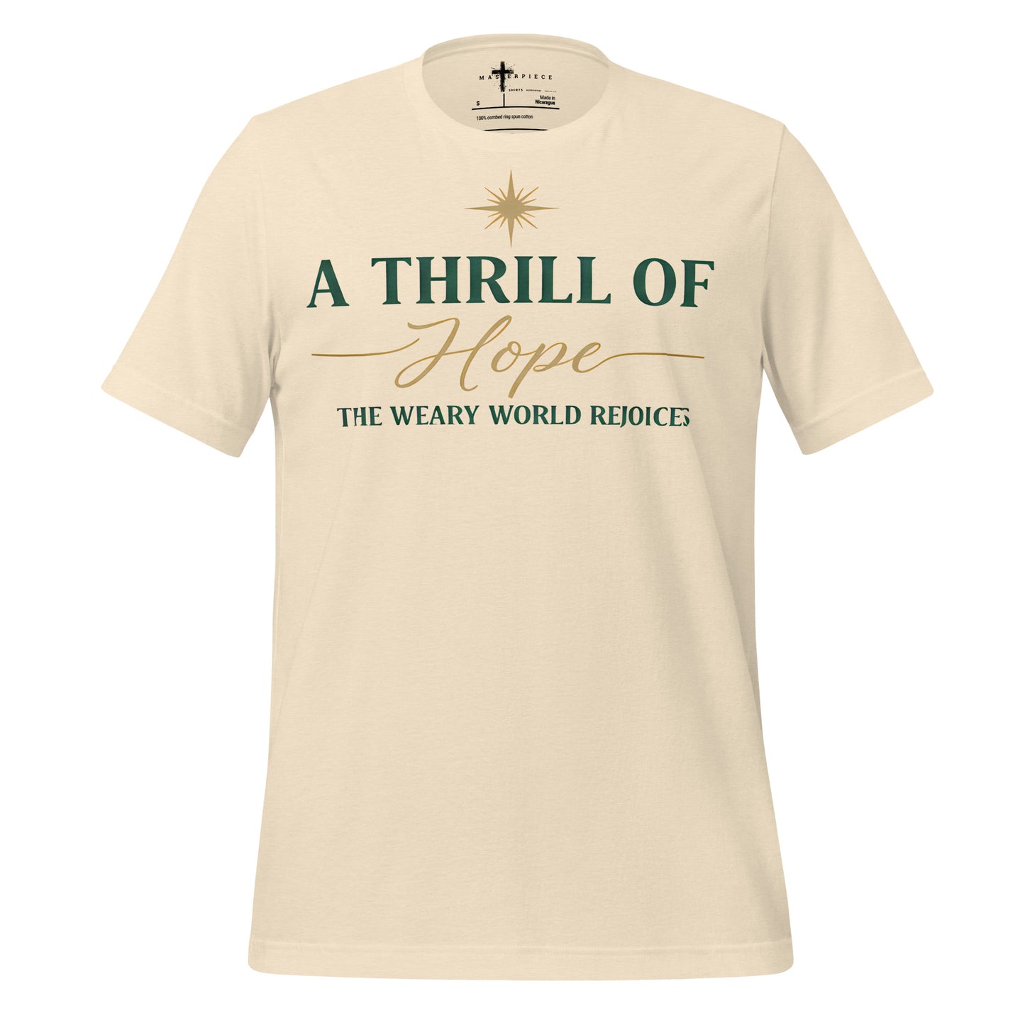  A Thrill of Hope the Weary world rejoices Christian T-shirt Christmas