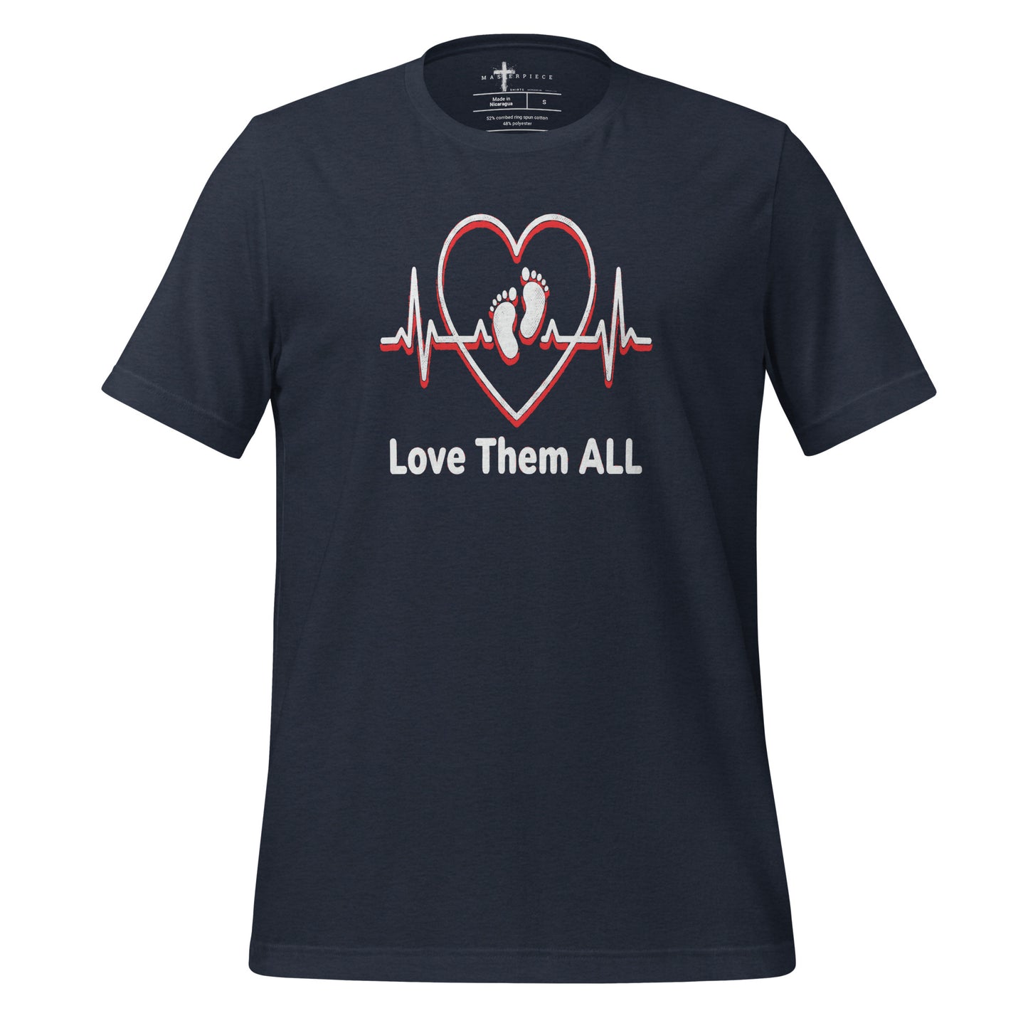 Love Them ALL Pro-Life Christian T-shirt  Psalm 139:13 Sanctity Life