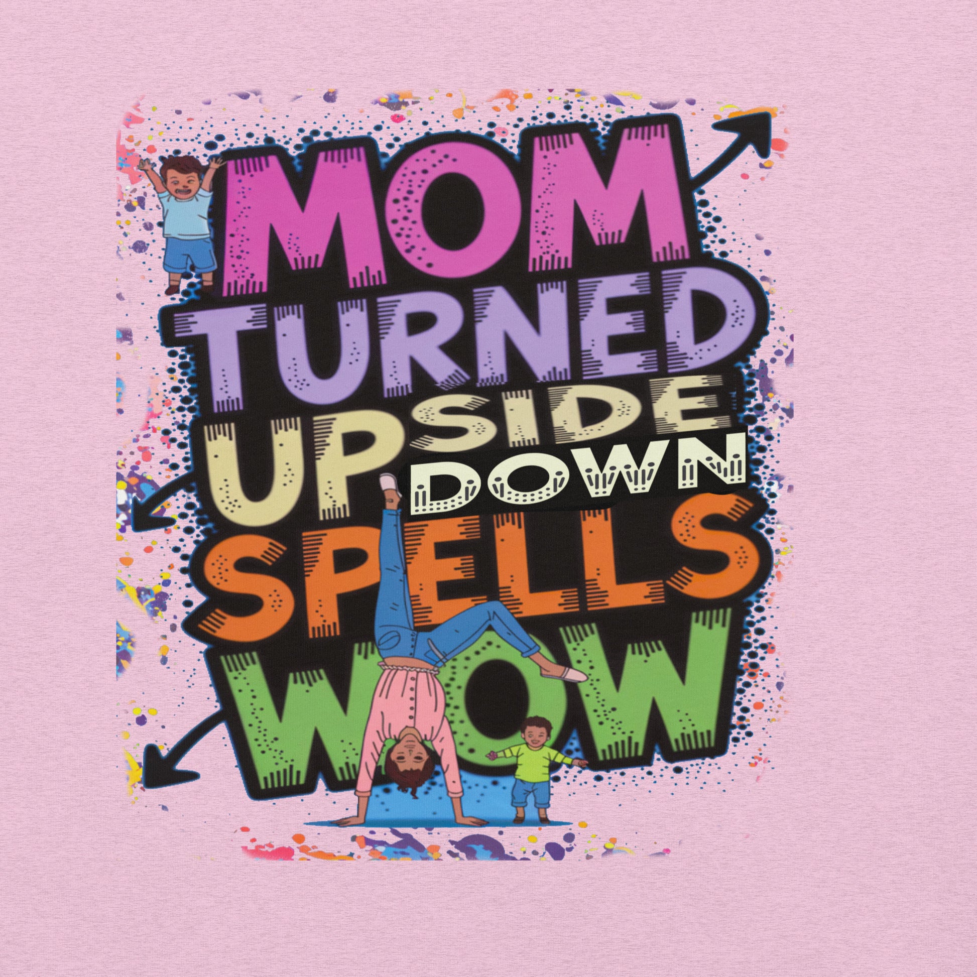 Mom Turned Upside Down Spells WOW  Christian Bible Verse T-Shirt