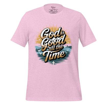 God is GOOD All The Time  Christian Bible Verse T-Shirt