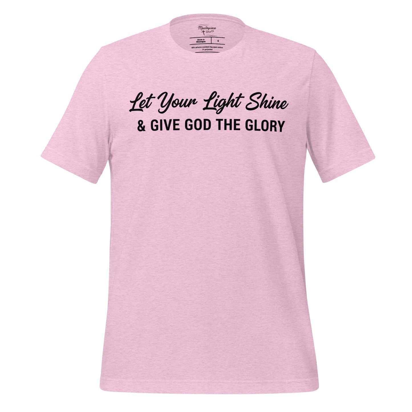  Let your light shine and give God the Glory Christian T-shirt  1 Peter 4:11