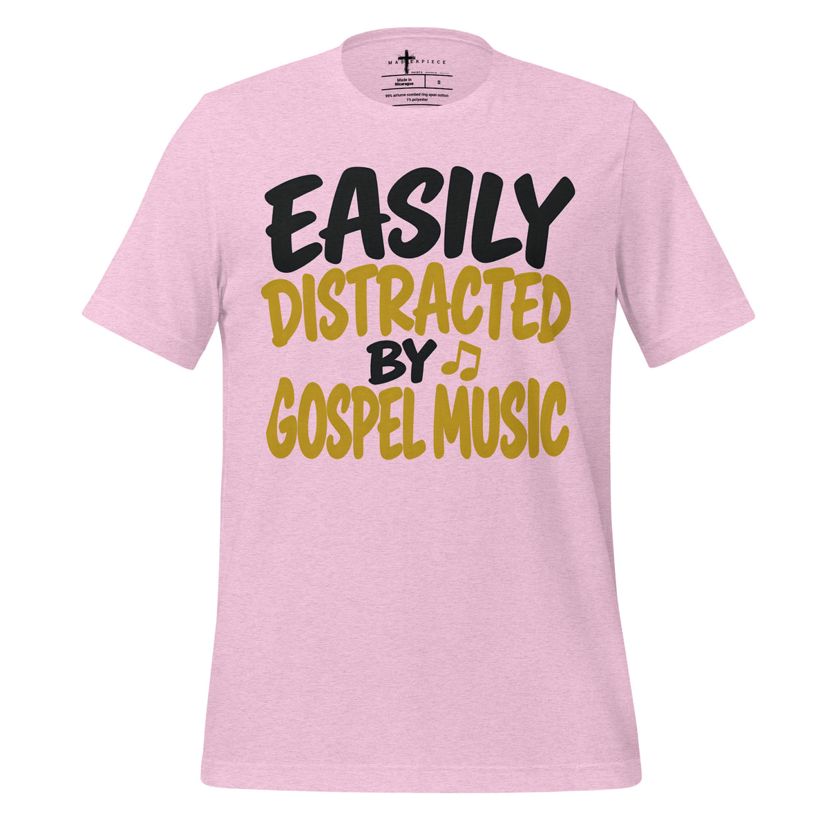 Easily Distracted by Gospel - MasterPiece Shirts
