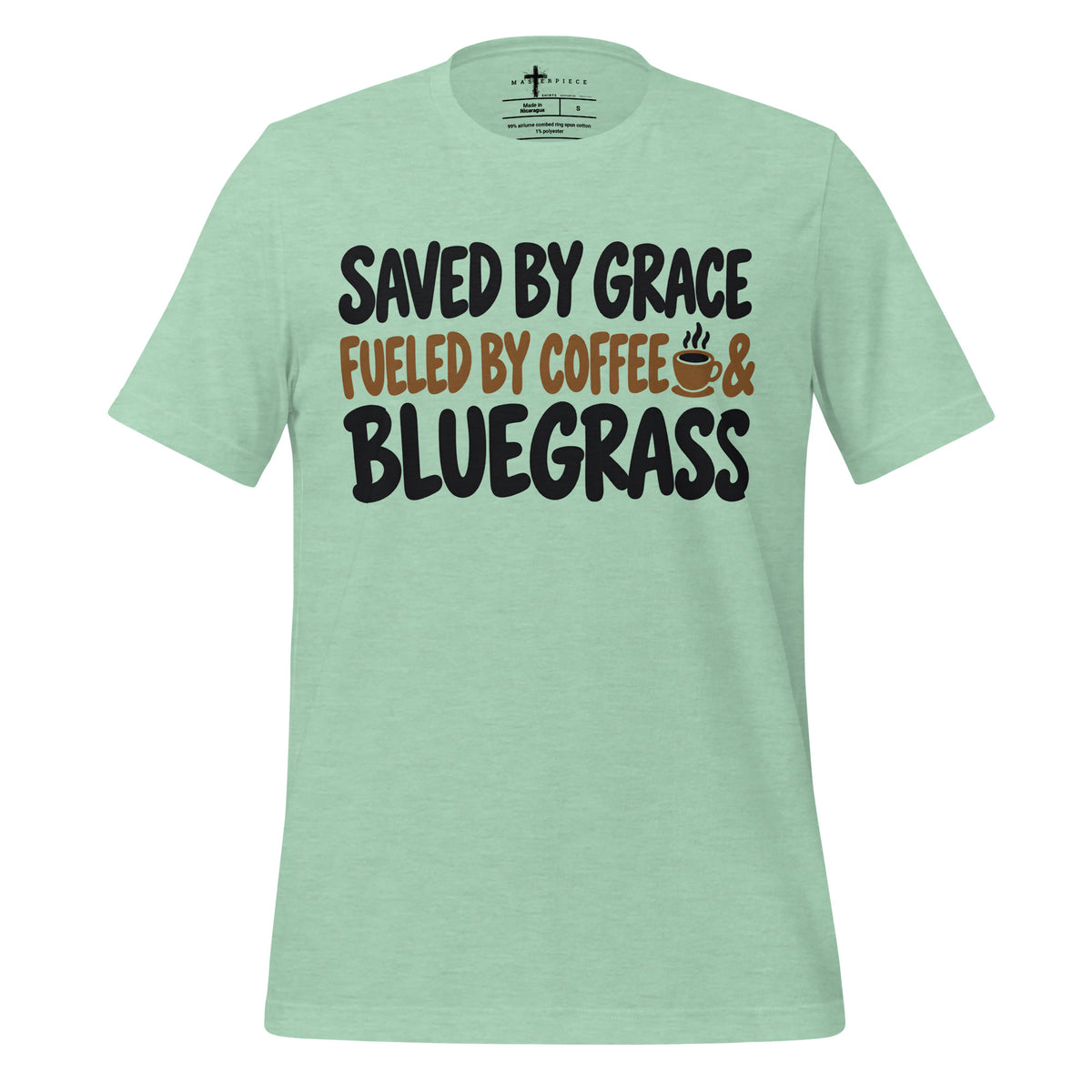 Saved by Grace Fueled Coffee Bluegrass - MasterPiece Shirts