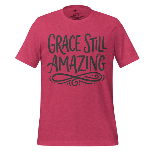 Grace Still Amazing - MasterPiece Shirts