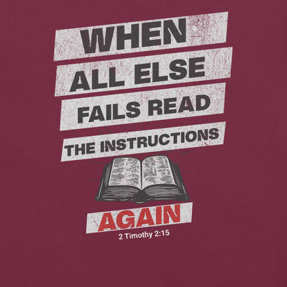 When All Else Fails  Christian Bible Verse T-Shirt