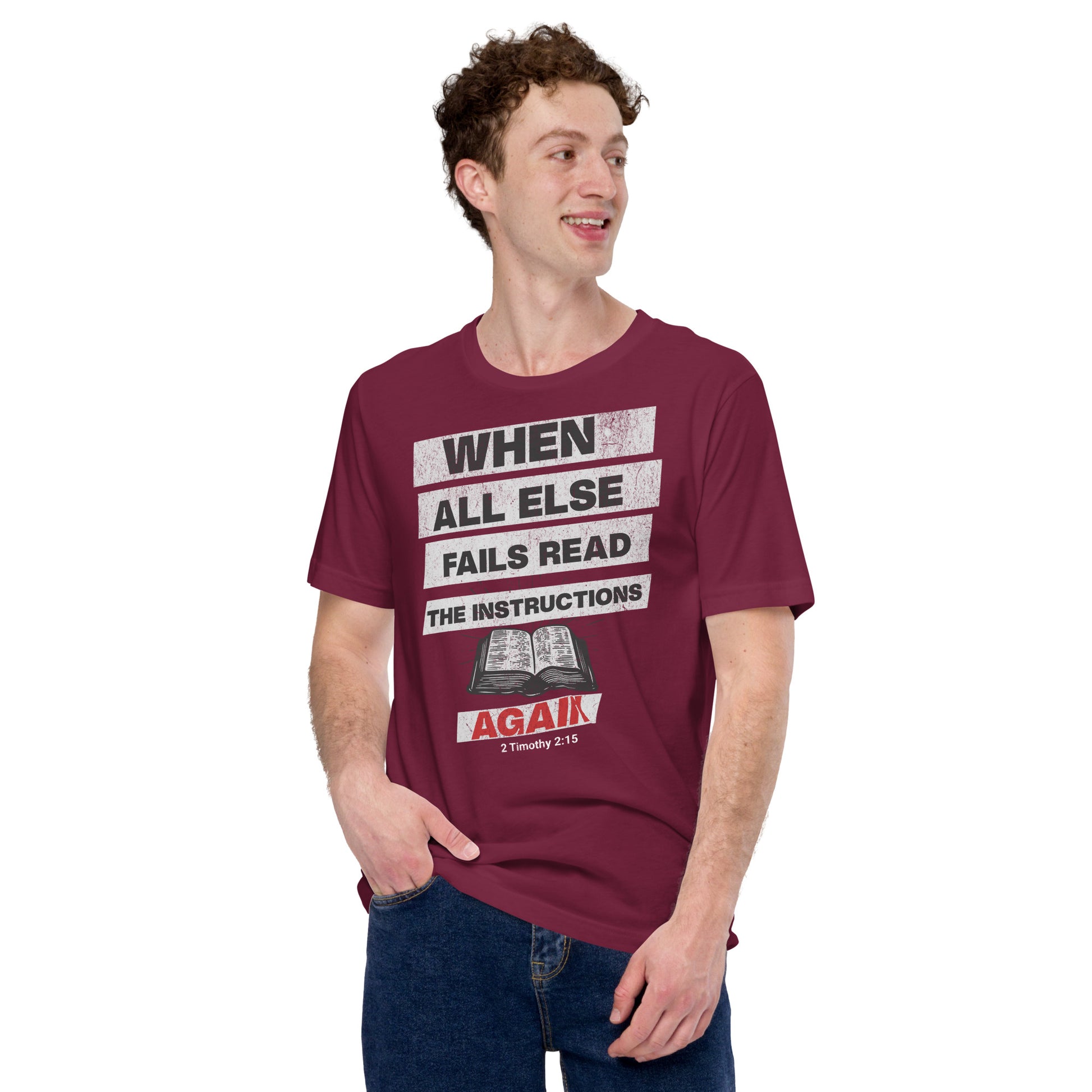 When All Else Fails  Christian Bible Verse T-Shirt