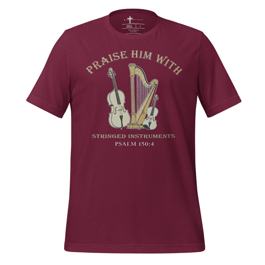 orchestral worship and praise. Perfect faith apparel for violinists, cellists, harpists, orchestra members Psalm 150:4