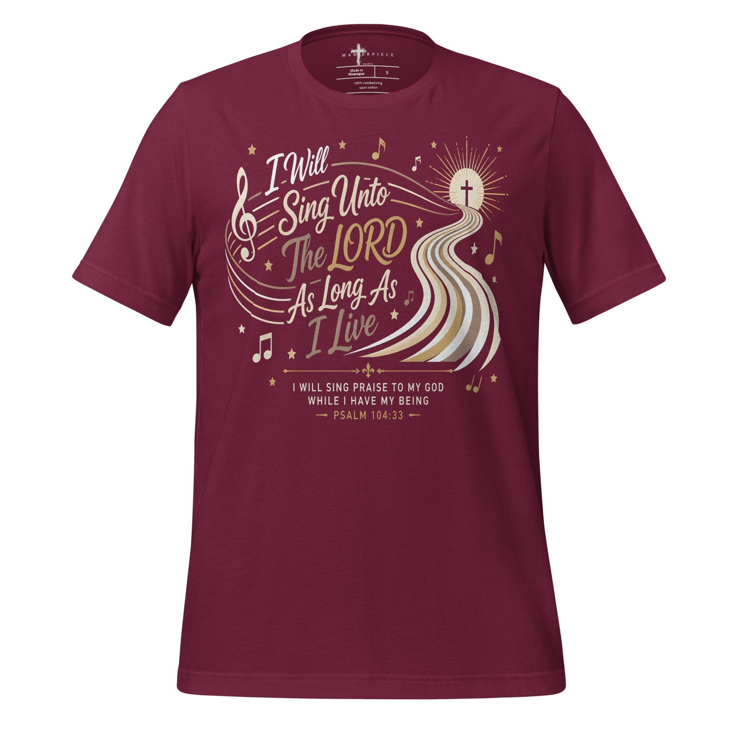 I will sing unto the Lord Cross - Maroon - MasterPiece Shirts