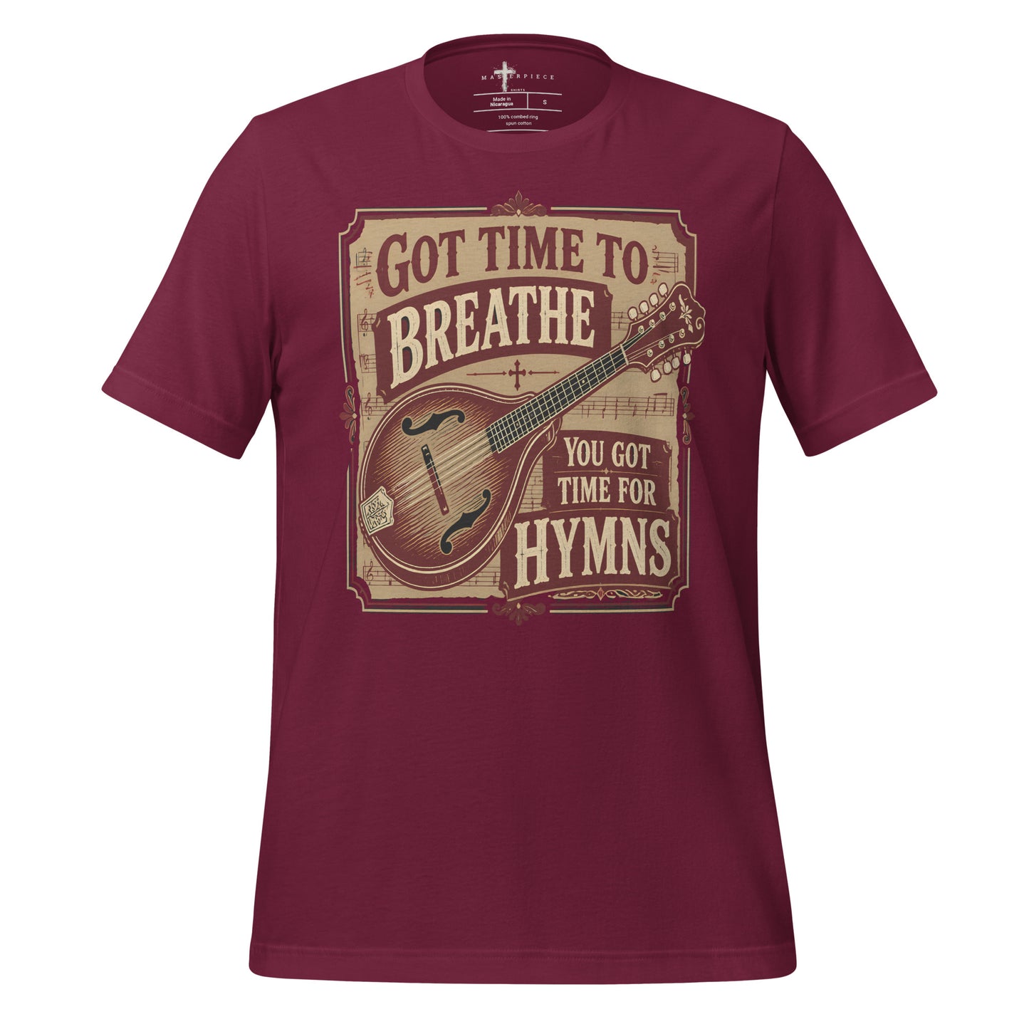 Got Time to Breath Hymns - Maroon - MasterPiece Shirts