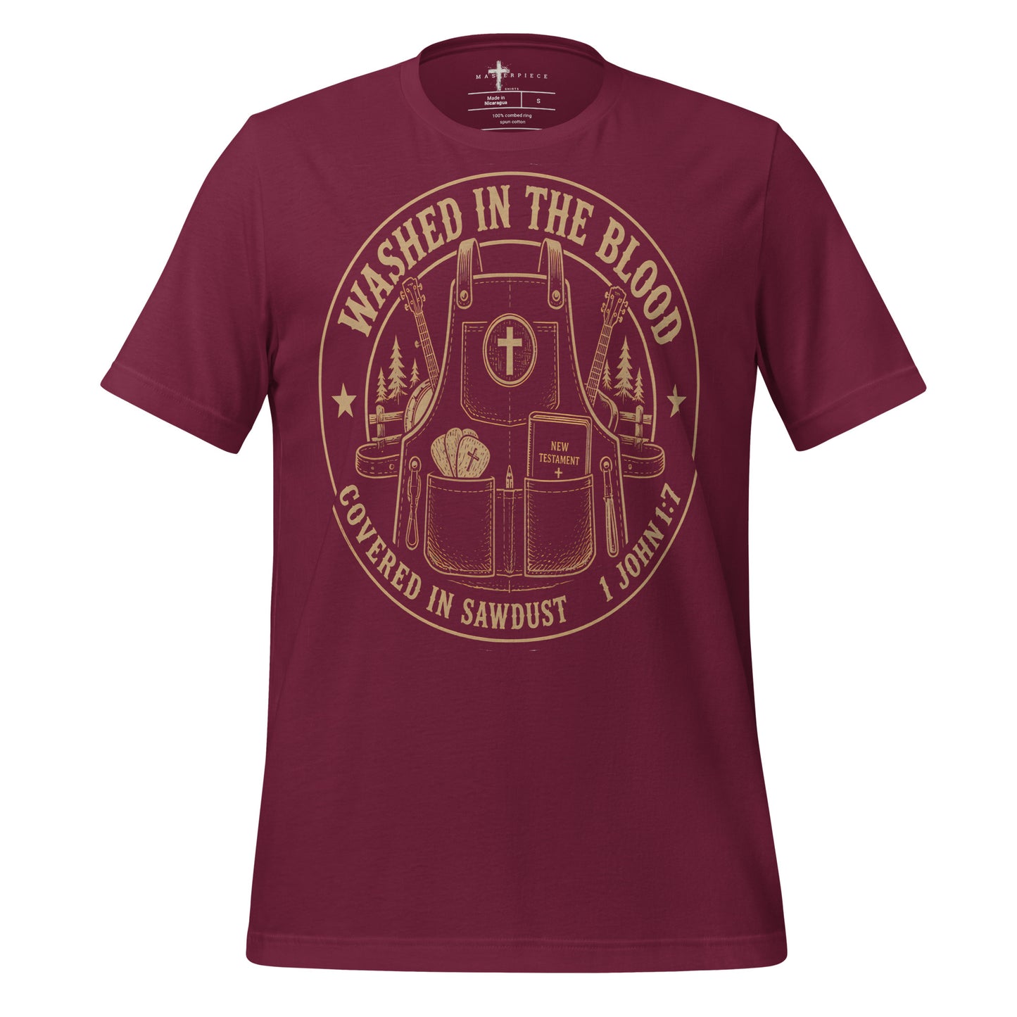 Washed in the Blood Covered in Saw Dust - Maroon - MasterPiece Shirts