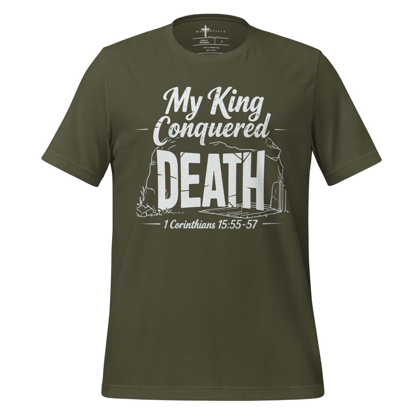 My King Conquered Death Christian T-shirt