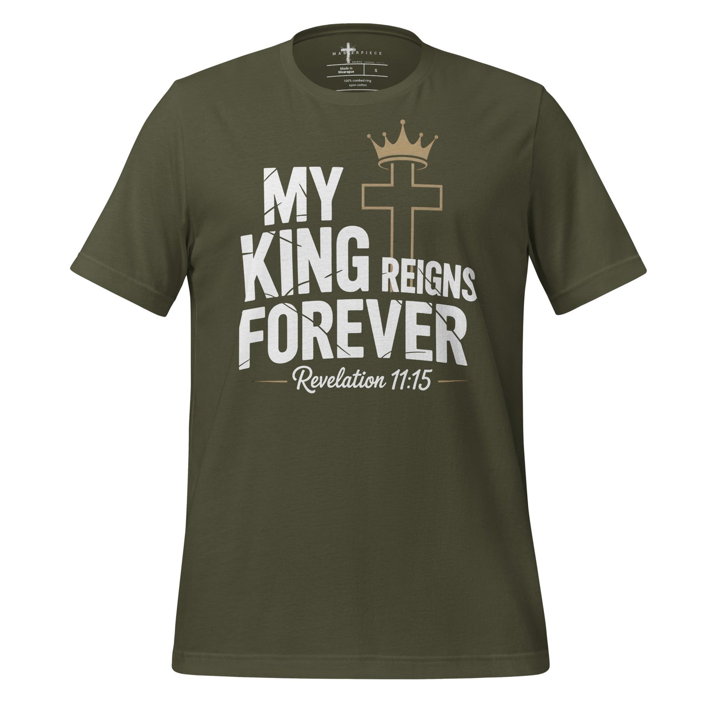 My King Reigns Forever Christian T-shirt