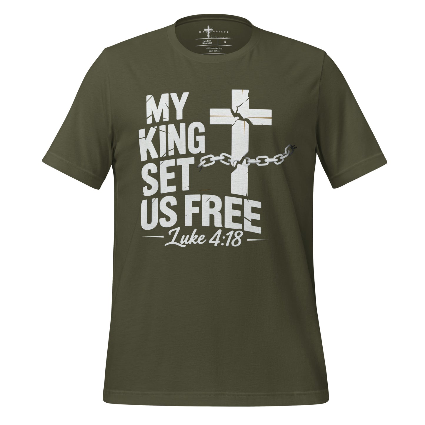 My King Set Us Free t-shirt