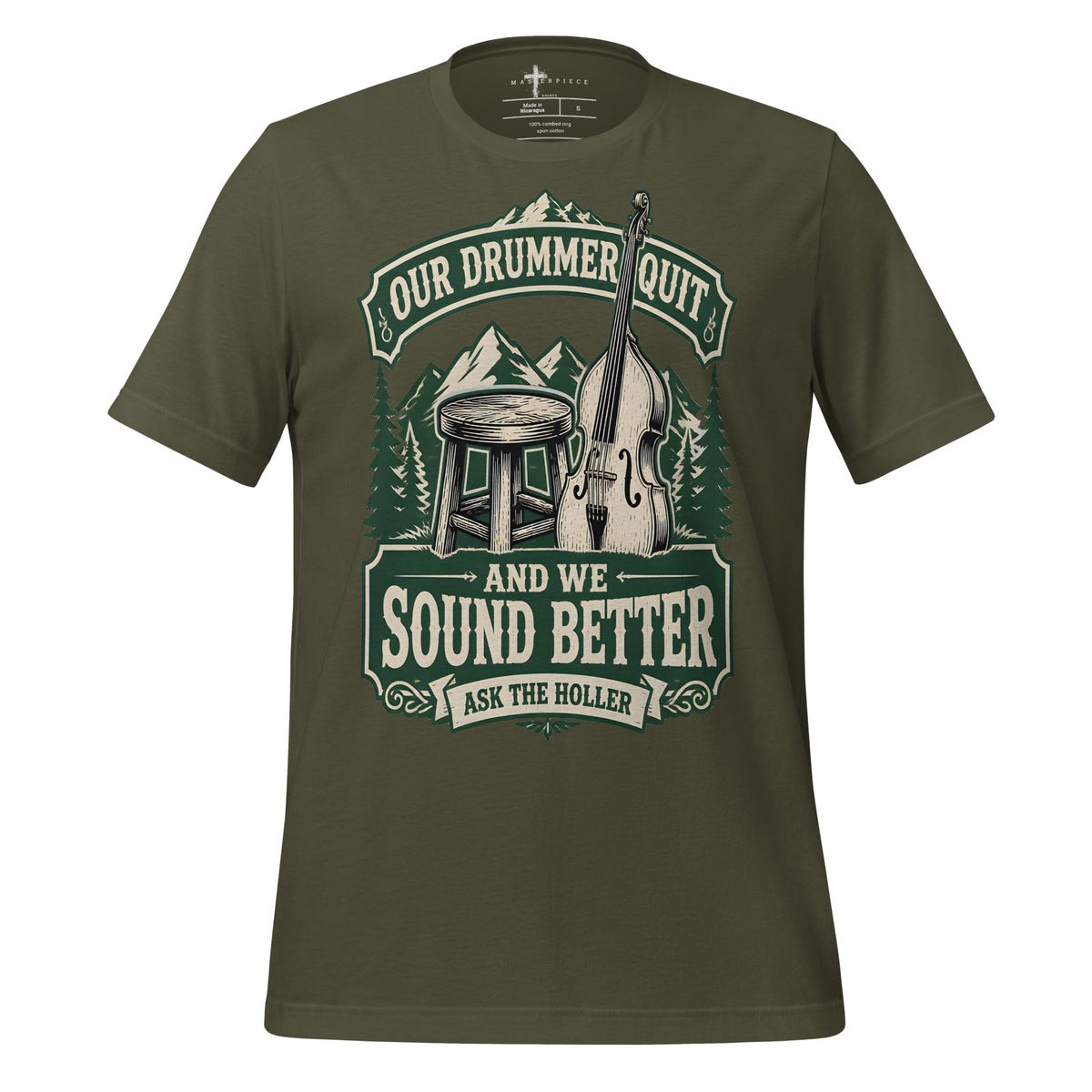 Our Drummer Quit Stand Up Bass - Green - MasterPiece Shirts