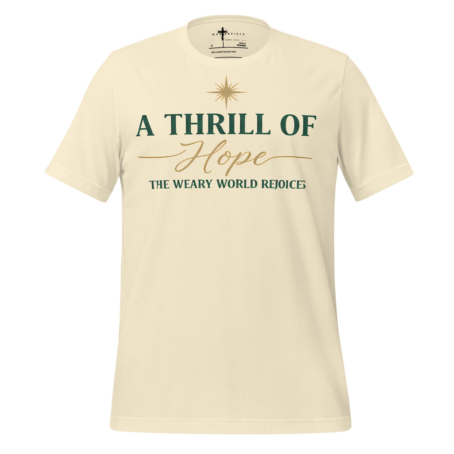  A Thrill of Hope the Weary world rejoices Christian T-shirt Christmas