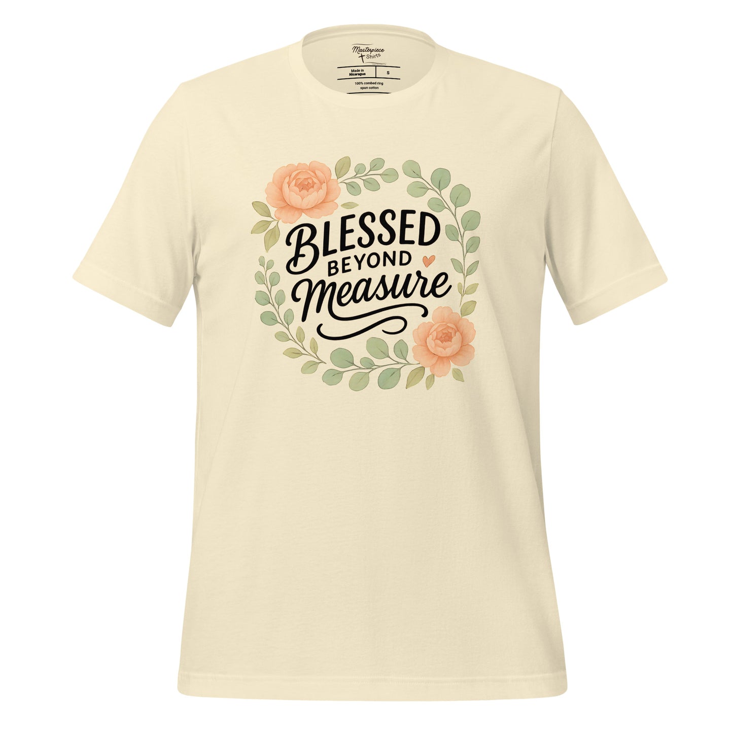  Blessed Beyond Measure Christian T-shirt 