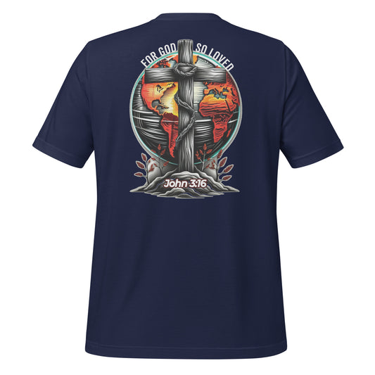 For God So Loved (Back)  Christian Bible Verse T-Shirt