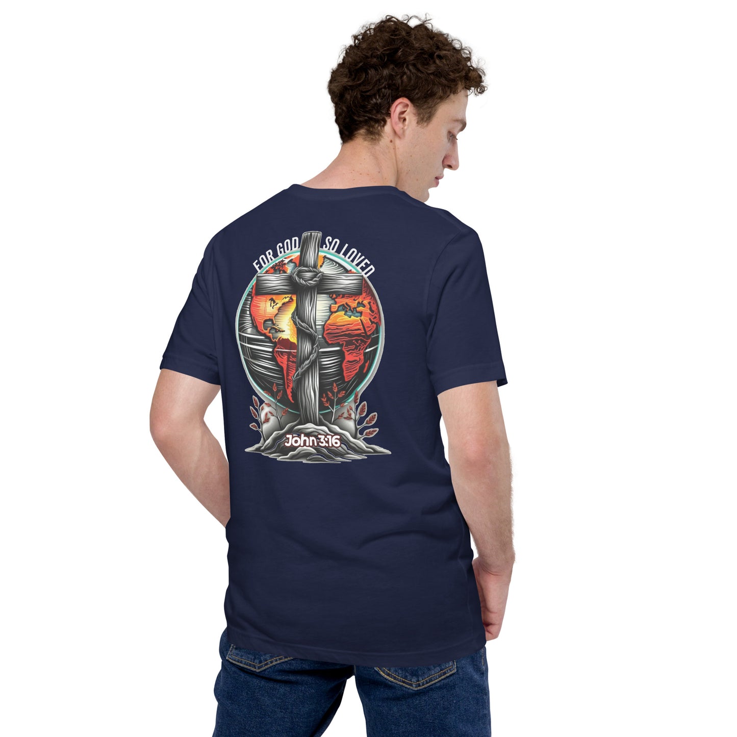 For God So Loved (Back)  Christian Bible Verse T-Shirt