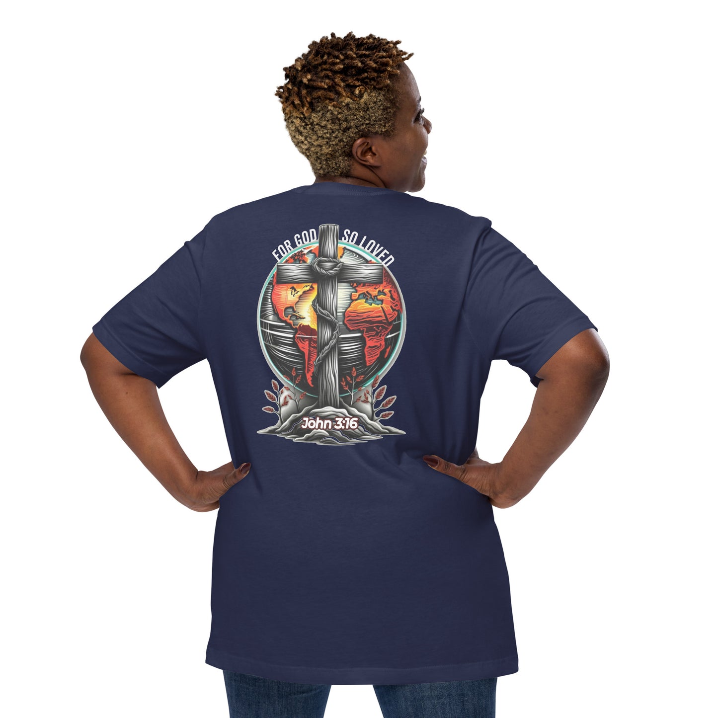 For God So Loved (Back)  Christian Bible Verse T-Shirt