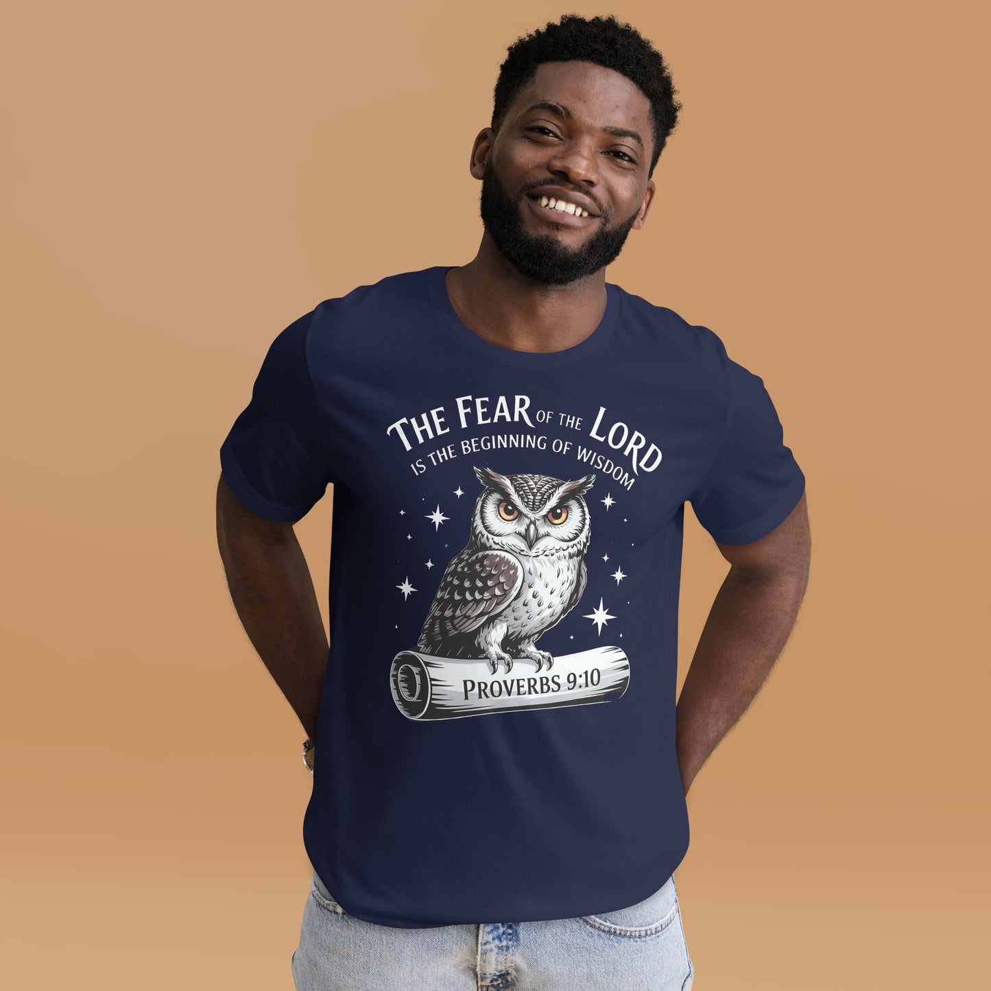 The Fear of the LORD is the beginning of wisdom  Christian Bible Verse T-Shirt