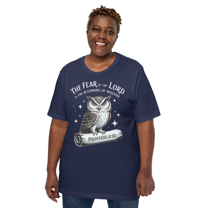 The Fear of the LORD is the beginning of wisdom  Christian Bible Verse T-Shirt