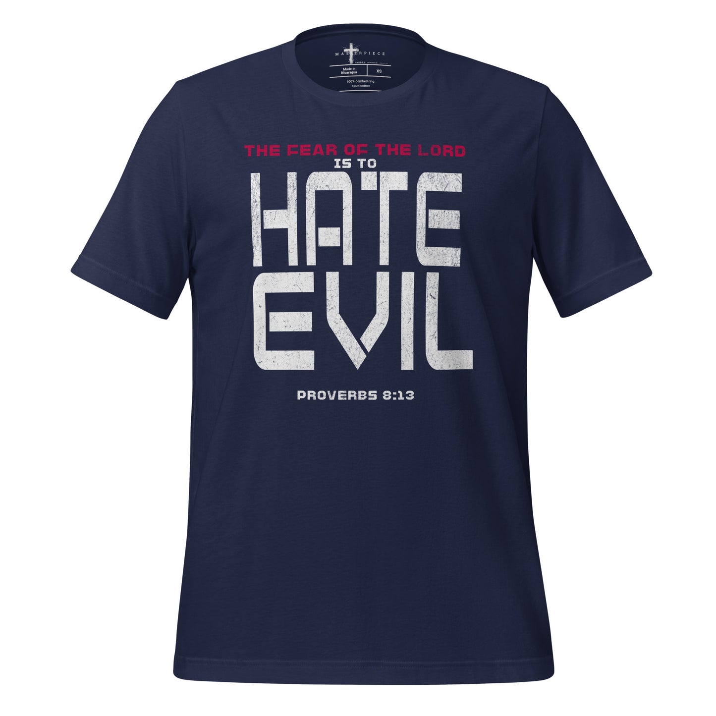 Fear The Lord HATE EVIL Shirt  Christian Bible Verse T-Shirt