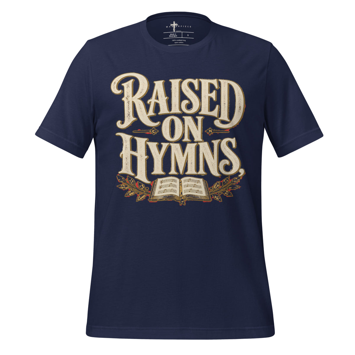 Raised on Hymns - Navy - MasterPiece Shirts