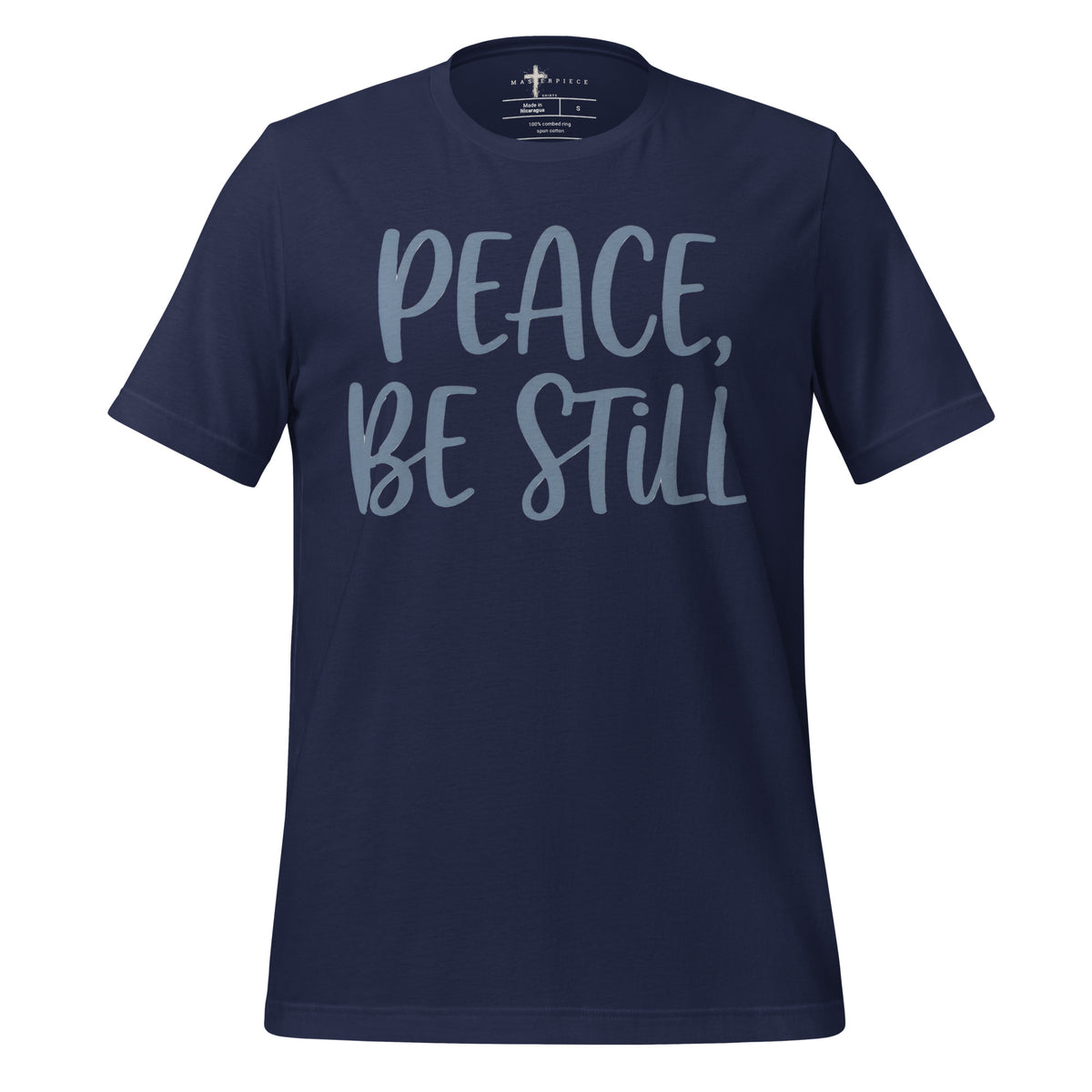 Peace Be Still - Navy - MasterPiece Shirts
