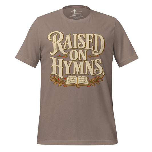 Raised on Hymns - MasterPiece Shirts