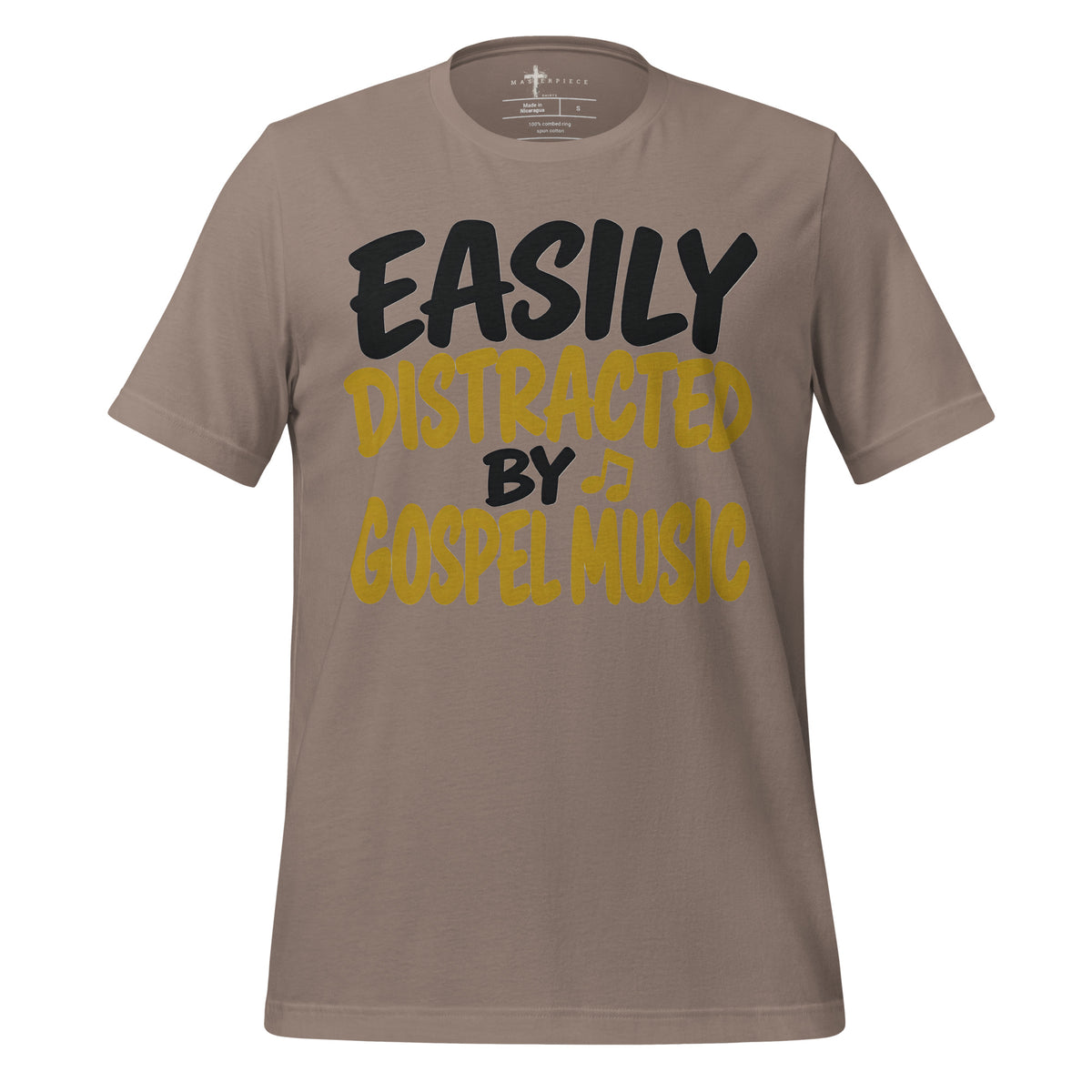 Easily Distracted by Gospel - MasterPiece Shirts