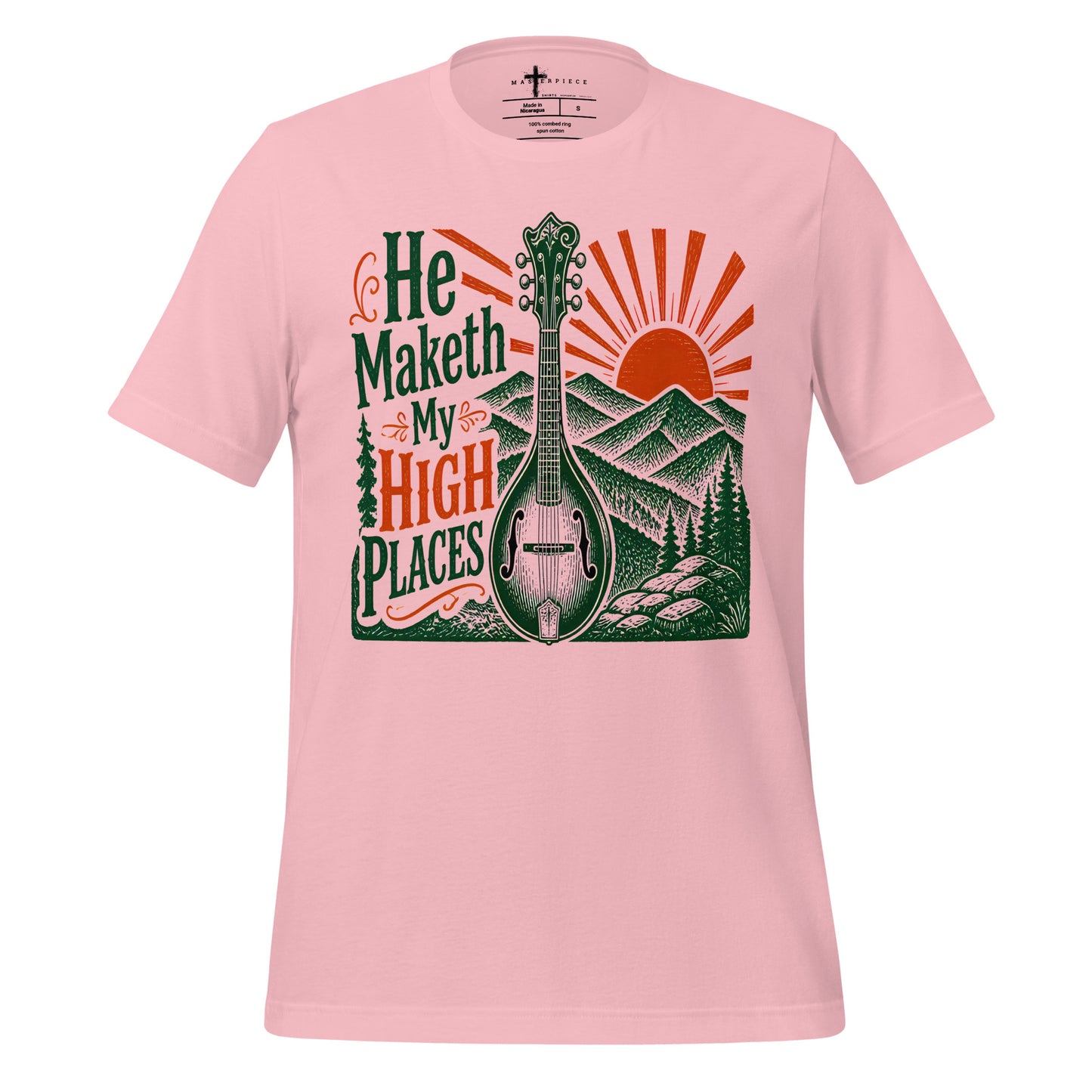 He Maketh My High Places - Pink - MasterPiece Shirts