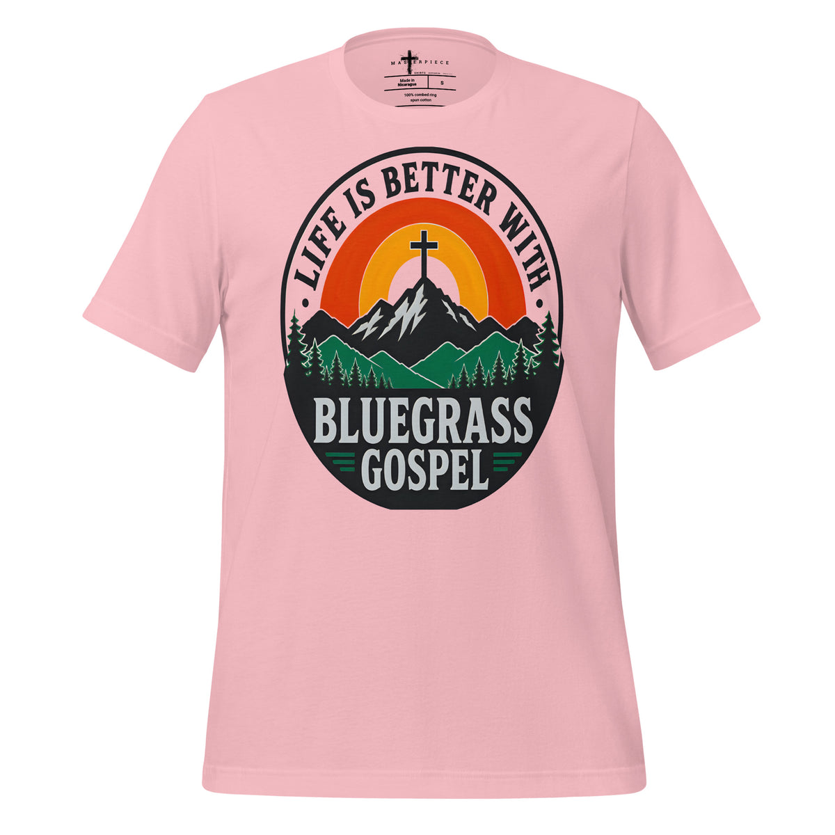 Life is Better Bluegrass Gospel - Pink - MasterPiece Shirts