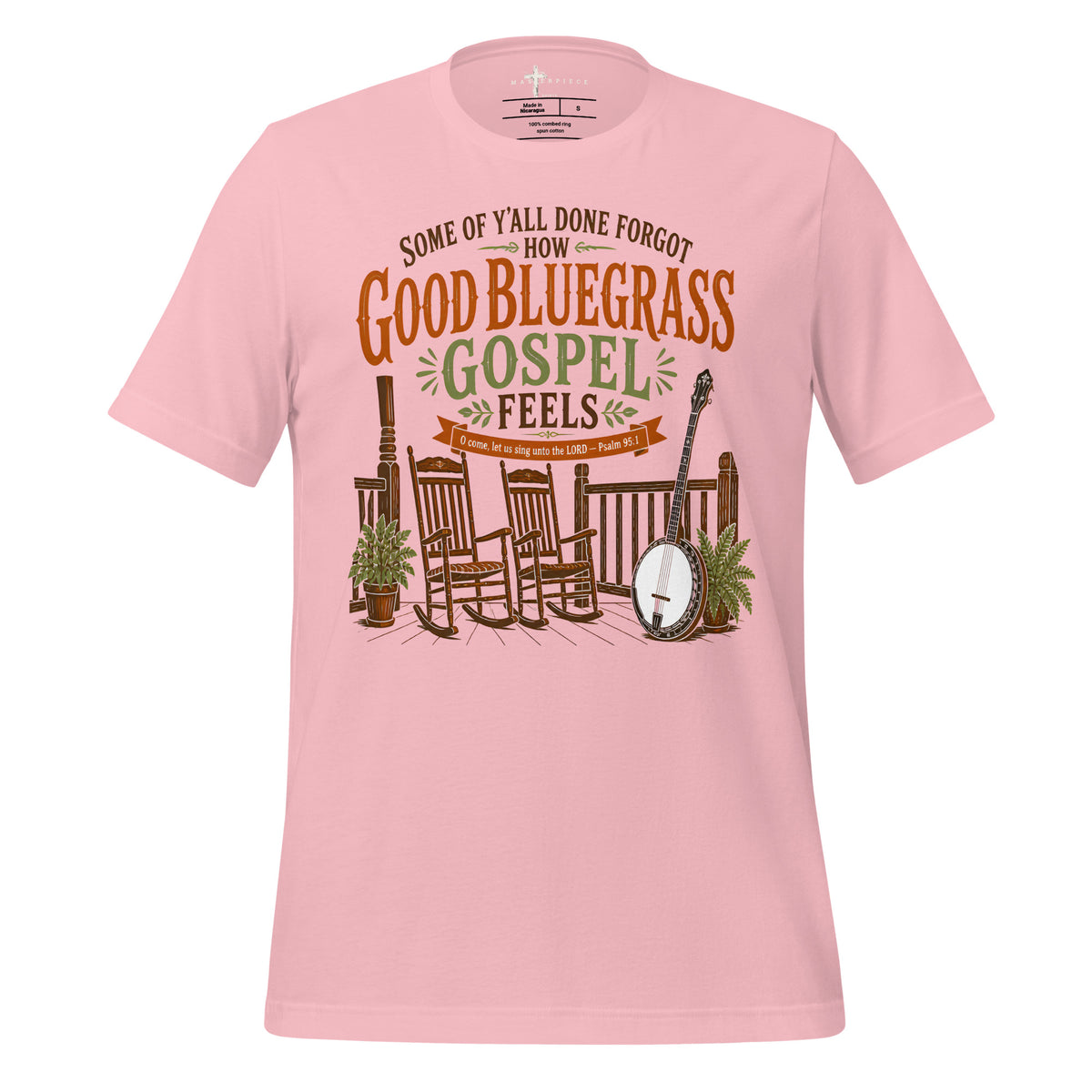 How Bluegrass Gospel Feels - Pink - MasterPiece Shirts