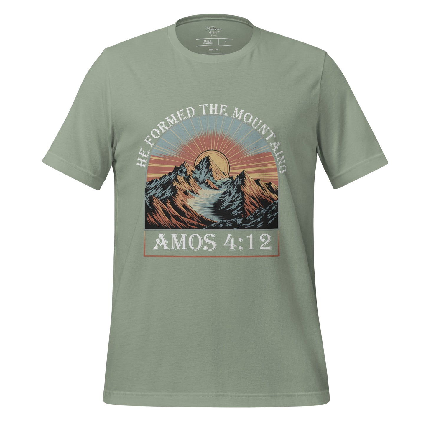 He Formed The Mountains  Christian Bible Verse T-Shirt