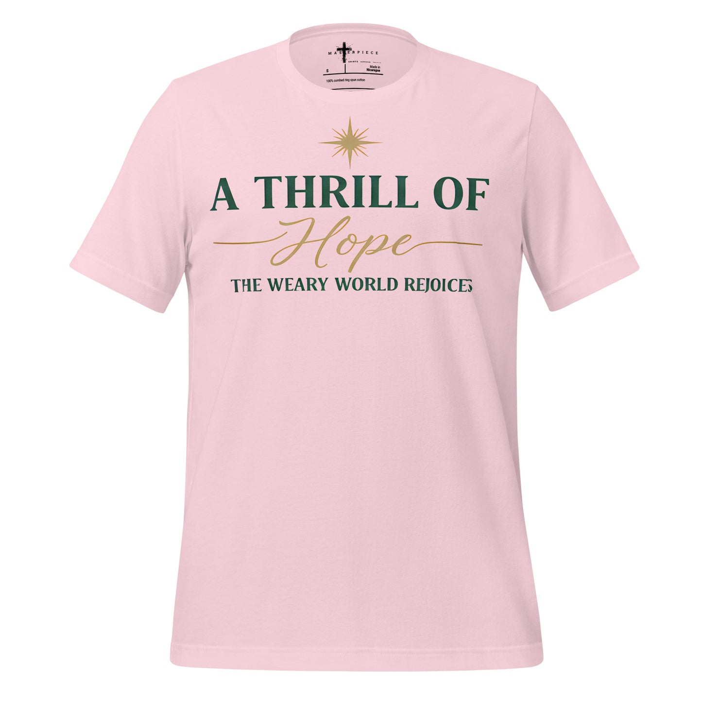  A Thrill of Hope the Weary world rejoices Christian T-shirt Christmas