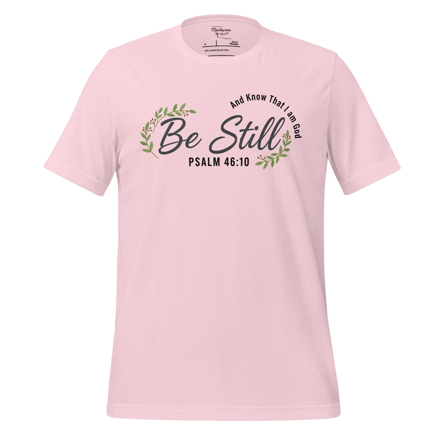 Be still, and know that I am God Womens Christian T-Shirt