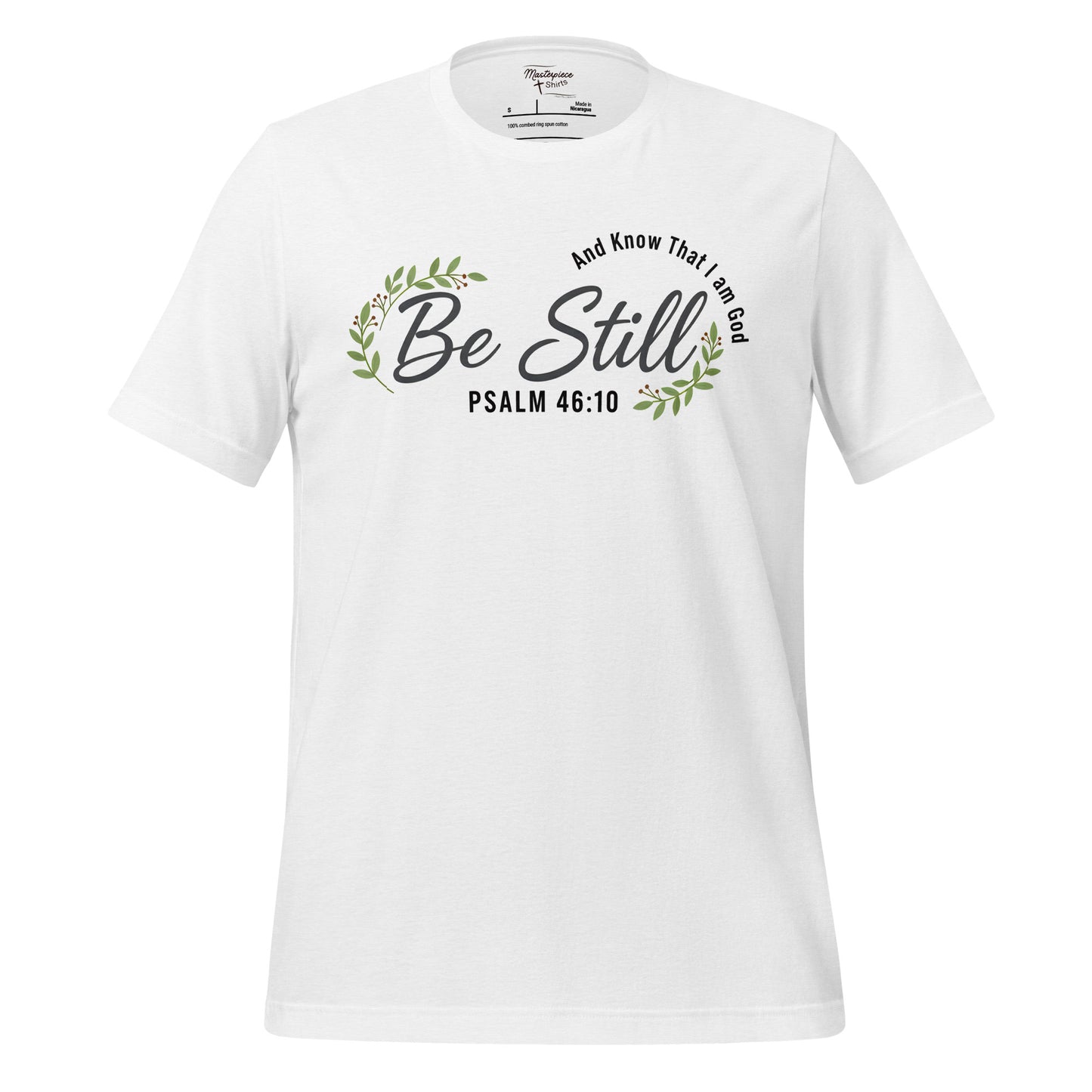 Be still, and know that I am God Womens Christian T-Shirt
